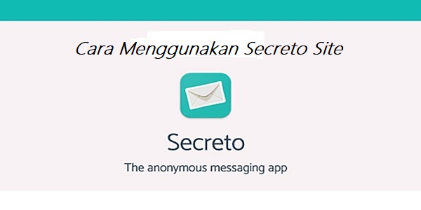 Cara Menggunakan Secreto Site + Cara Share Ke WhatsApp Dan Instagram