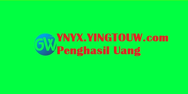 Aplikasi YNYX.YINGTOUW.com Penghasil Uang